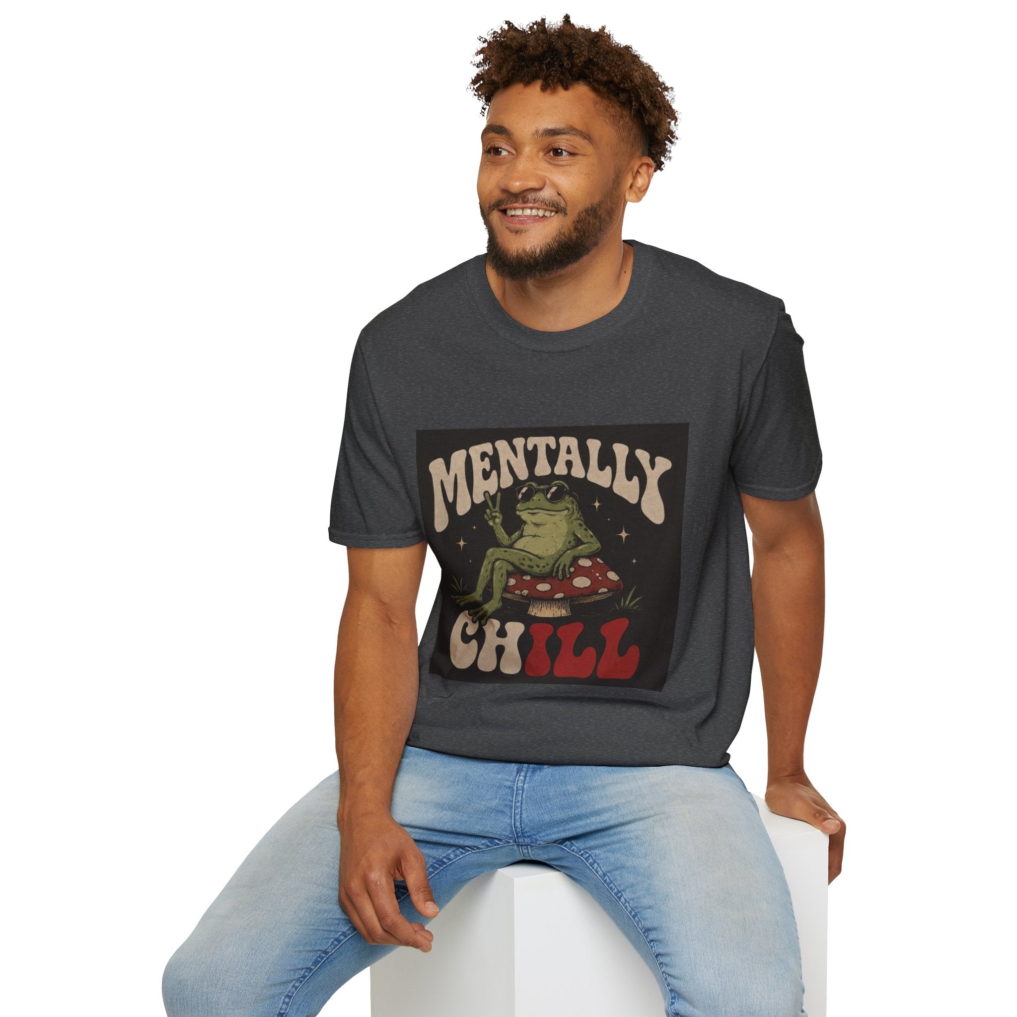 Mentally Chill Frog on a mushroom T-Shirt |