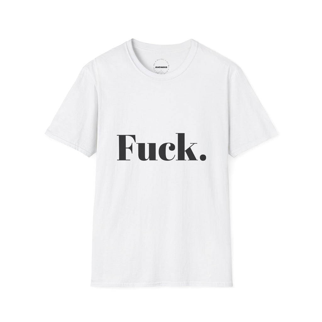 X 'Fuck.' - Minimal Graphic Tee Statement